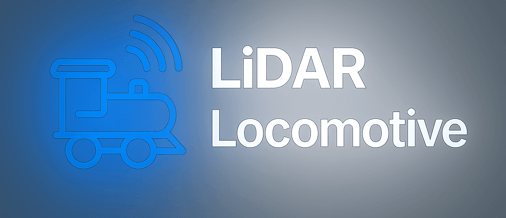 LiDAR Locomotive